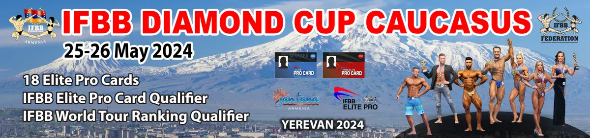 2026 Event Highlights — 2024 IFBB DIAMOND CUP CAUCASUS-ARMENIA
