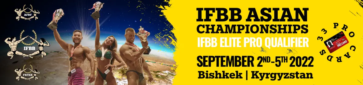 2026 Event Highlights — 2022 IFBB ASIAN CHAMPIONSHIPS IFBB ELITE PRO QUALIFIER AND 1º IFBB FITNESS CHALLENGE ASIAN CUP