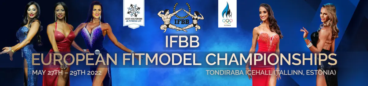 2026 Event Highlights — 2022 IFBB EUROPEAN FIT MODEL CHAMPIONSHIPS